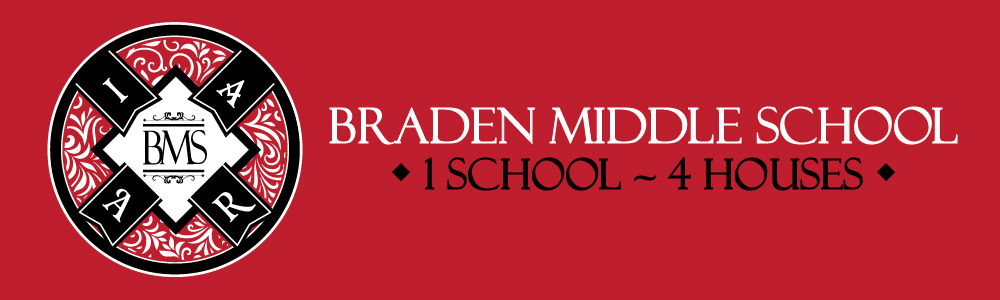 Braden Middle School - 1 School, 4 Houses